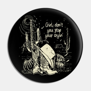 Girl, Don't You Stop Your Cryin' Vintage Cowgirl Hat Pin