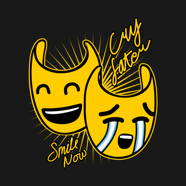 Smile now cry later by Luckyart11