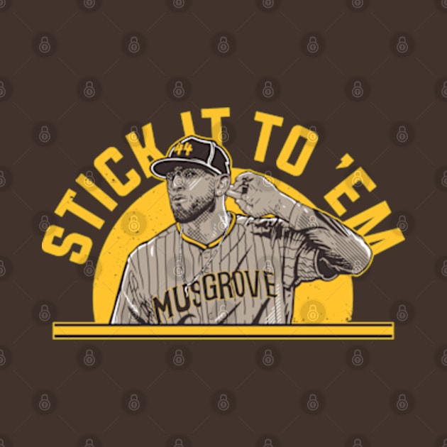 Joe Musgrove Stick It To 'Em by KraemerShop