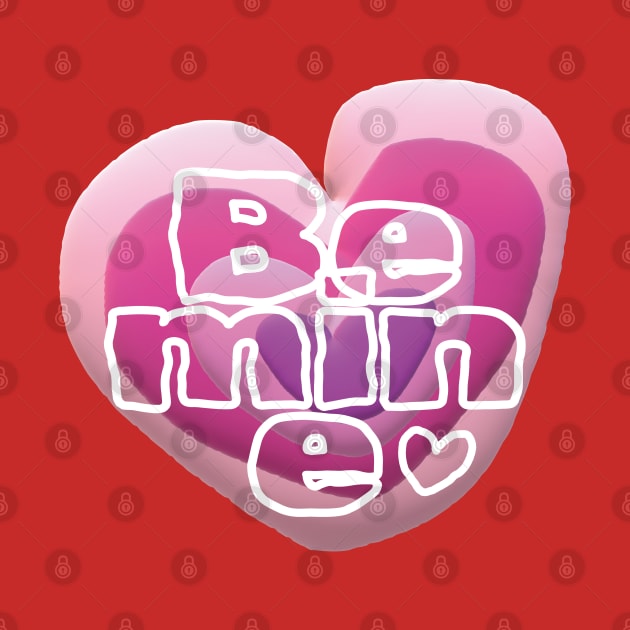 Be Mine by EunsooLee