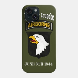 101st Airborne Great Crusade Phone Case