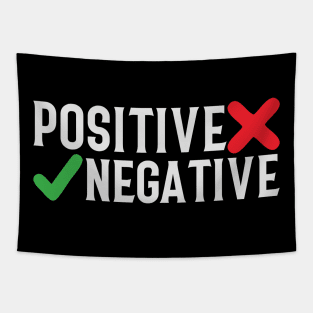 positive vs negative Tapestry