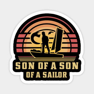 Son of a Son of a Sailor Magnet