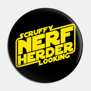 Scruffy Looking Nerf Herder - Clean Pin