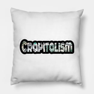 cRapitalism  Sticker - Front Pillow