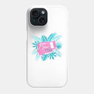 Beer me Phone Case