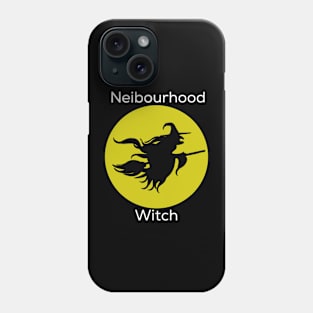 Neibourhood Witch Phone Case