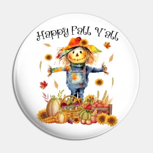 Happy Fall Yall Thanksgiving Halloween Scarecrow Pumpkin Pin