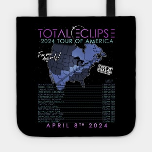 Total Solar Eclipse April 8th 2024 Tour of America - On Back Tote