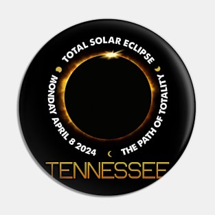 TENNESSEE Total Solar Eclipse 2024 American Totality April 8 Pin