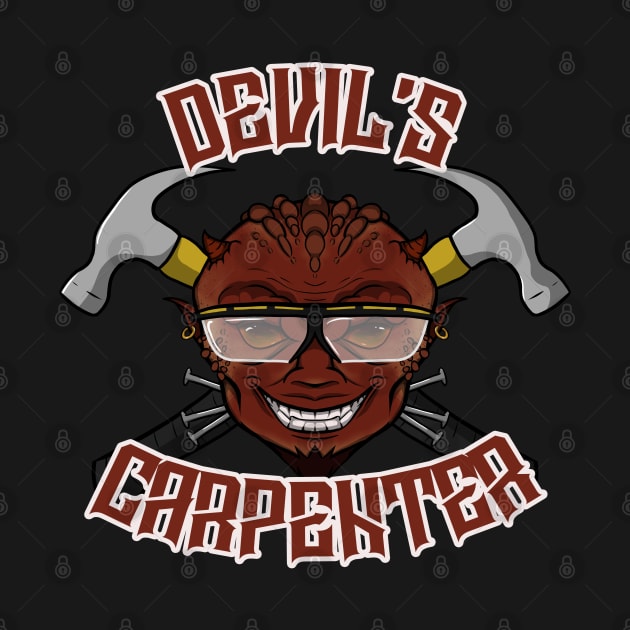 Devil's carpenter by RampArt