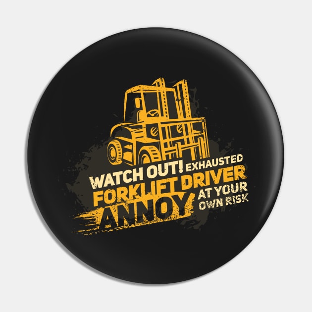 FORKLIFT OPERATOR GIFT: Exhausted Forklift Driver Pin by woormle