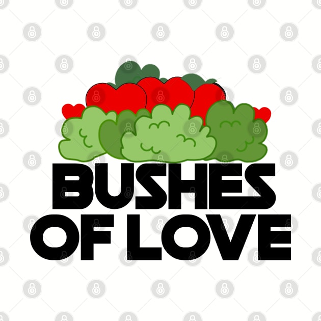 Bushes of Love, 2 by inkandespresso7