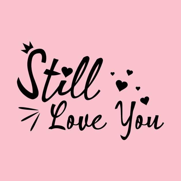 Still Love You black color by Axl Cloth