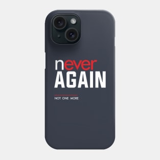 Never Again, March for Our Lives Phone Case
