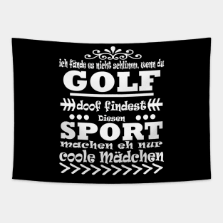 Golf Hole in One Mädchen Spruch Geschenk Tapestry