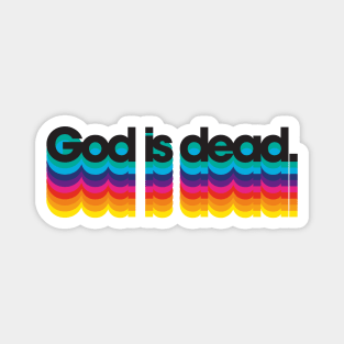 GOD IS DEAD Magnet