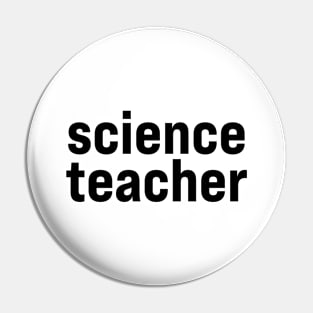 Science Teacher Pin