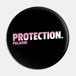 Protection Paladin Pin