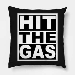 Hit the Gas Pillow