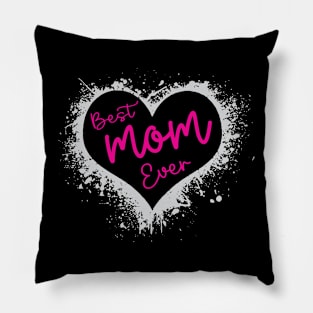 Best mom ever Pillow