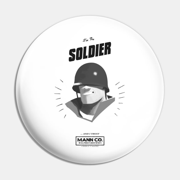 I'M THE SOLDIER - AND I TRUST MANN CO! Vintage Pin by TATSUHIRO