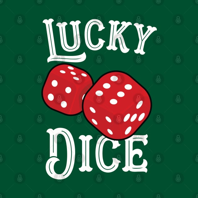 Lucky Dice by Hixon House