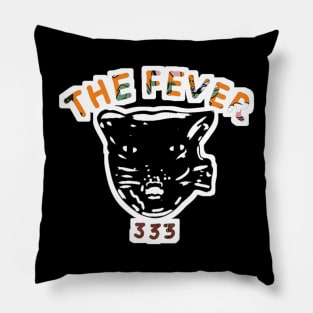 The Fever 333 Pillow