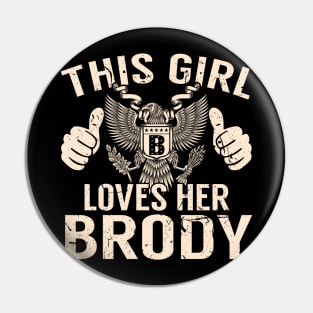 BRODY Pin