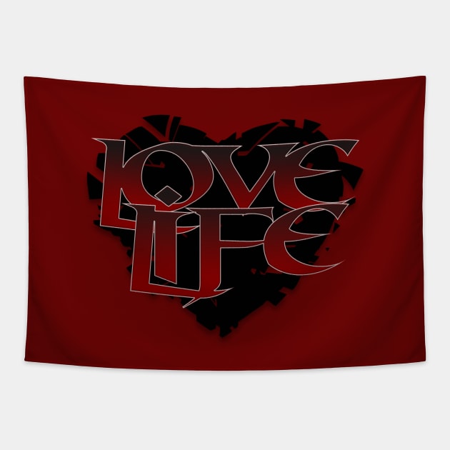 Love life Tapestry by Sinmara