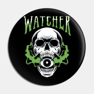 WATCHER Skull heavy metal Pin