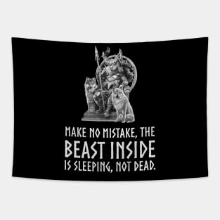 Viking God Odin Alpha Male - Make no mistake the beast inside is sleeping, not dead. Tapestry