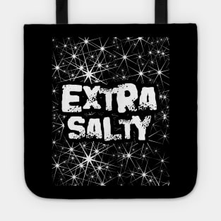 Extra Salty Tote