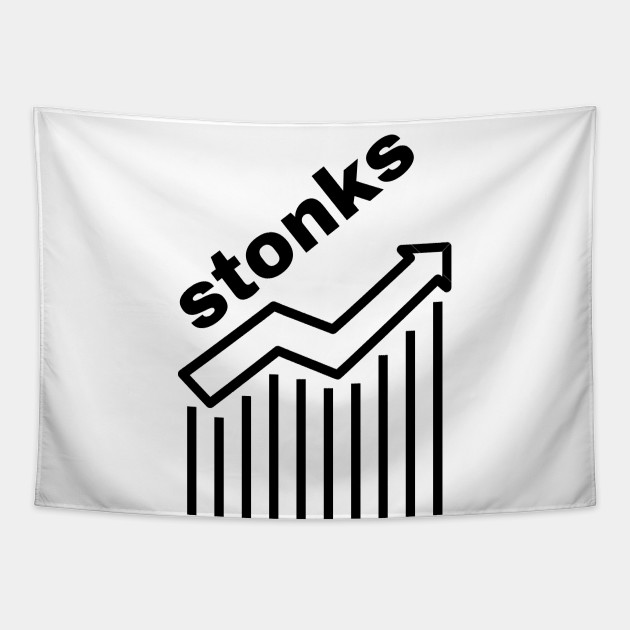 Stonks Meme Stonks Meme Tapestry Teepublic