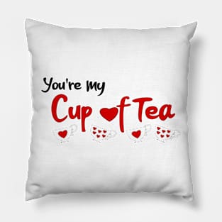 Valentines you're my cup of tea hearts and teacups Pillow