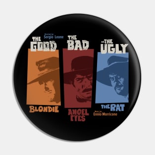 The good, the bad and the ugly - Spaghetti Western by Sergio Leone Pin