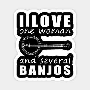 Strumming My Heartstrings - Funny 'I Love One Woman and Several Banjos' Tee! Magnet