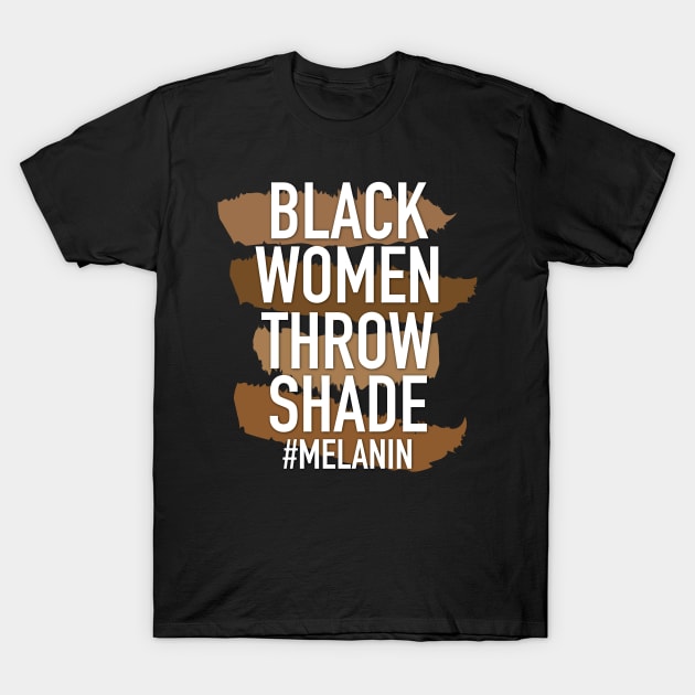 Shades Of Melanin: African American Melanin Shirt For Women Shades Of Melanin: African American Melanin Shirt For Women