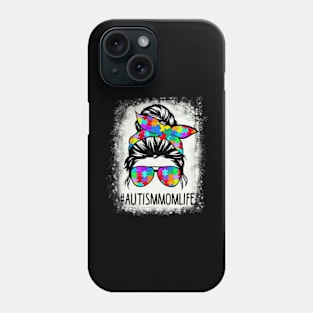 Autistic Autism Awareness Mom Life Shirts Women Bleached Phone Case