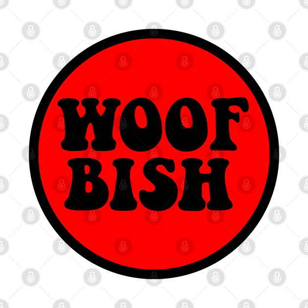 Woof bish 2 by doodlesbydani