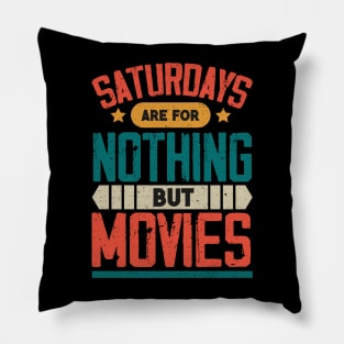 The Best Saturday quotes and Sayings Pillow