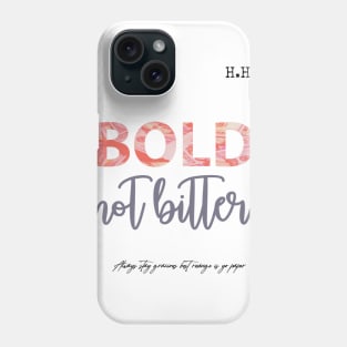 Dont get mad get even Phone Case