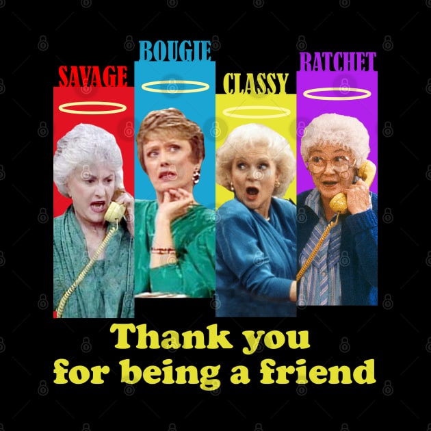 golden girls squad thank you for being a friend by CLOSE THE DOOR PODCAST