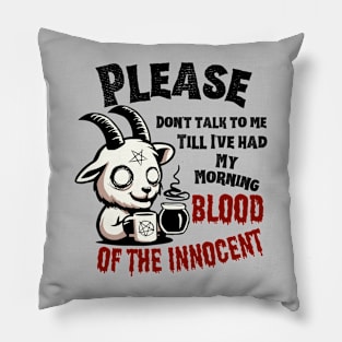 Morning Blood of the Innocent (light) Pillow