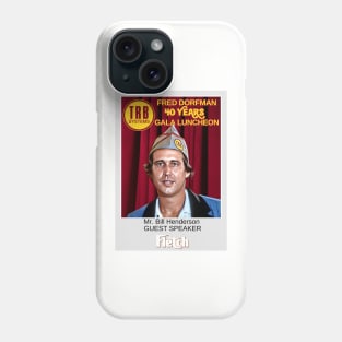 FLETCH - FRED "THE DORF" DORFMAN Phone Case