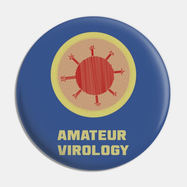 Merit Badge for Amateur Virology Pin by LochNestFarm