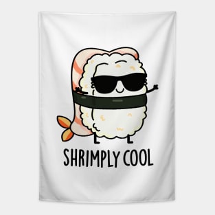 Shrimply Cool Cute Shrimp Sushi Pun Tapestry