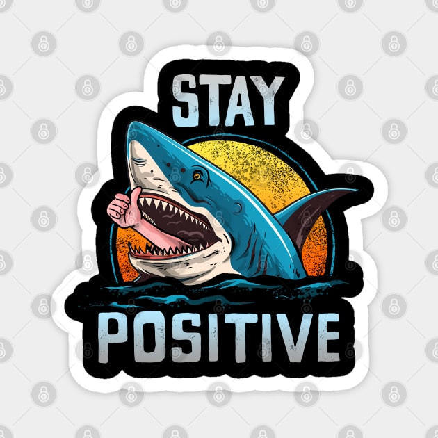 STAY POSITIVE Magnet by AMOS_STUDIO