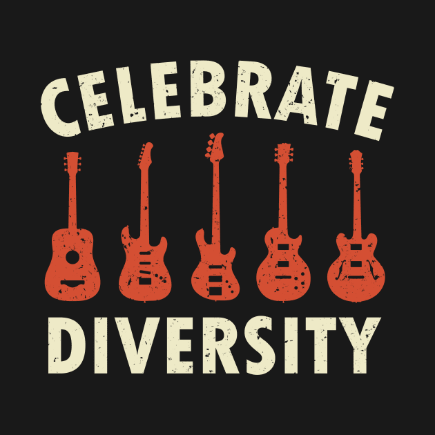 Celebrate Diversity Guitar Player Music Guitarist by Dolde08