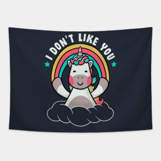 I Don't Like You - Funny Unicorn Quote Gift Tapestry